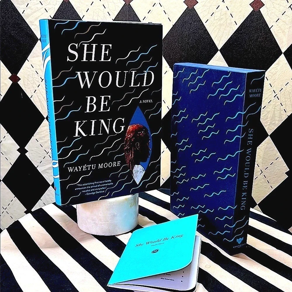 Signed First Edition She‎ Would Be King Wayétu Moore Hardcover/ DJ/ Slipcase